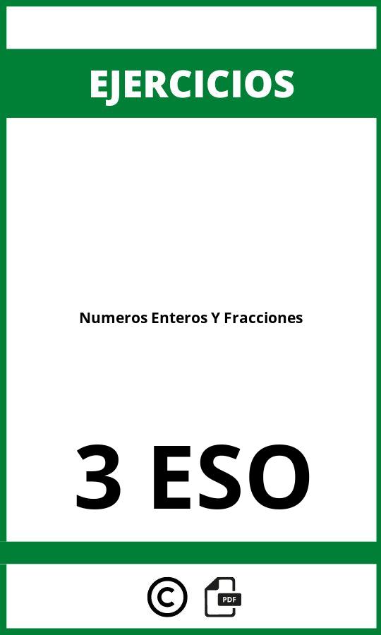 Ejercicios De Numeros Enteros Y Fracciones 3 ESO PDF