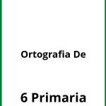 Ejercicios De Ortografia 6 De Primaria PDF