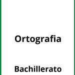 Ejercicios De Ortografia Bachillerato PDF