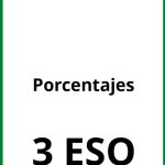 Ejercicios De Porcentajes 3 ESO PDF