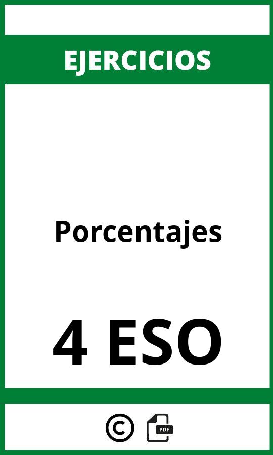 Ejercicios De Porcentajes 4 ESO PDF