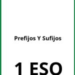 Ejercicios De Prefijos Y Sufijos 1 ESO PDF