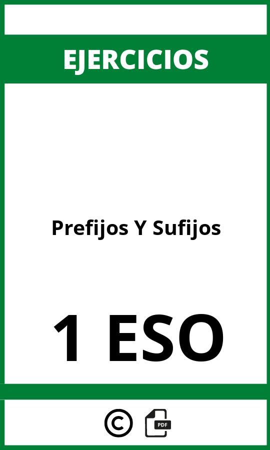 Ejercicios De Prefijos Y Sufijos 1 ESO PDF
