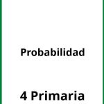 Ejercicios De Probabilidad 4 Primaria PDF