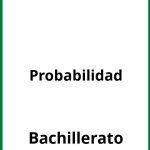Ejercicios De Probabilidad Bachillerato PDF