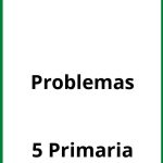 Ejercicios De Problemas 5 Primaria PDF