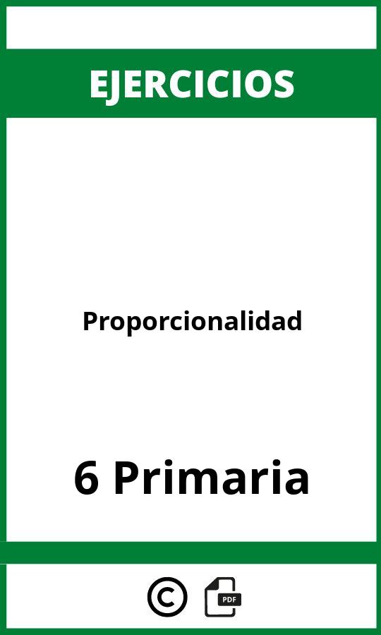 Ejercicios De Proporcionalidad 6 Primaria PDF