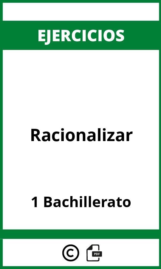 Ejercicios De Racionalizar 1 Bachillerato PDF