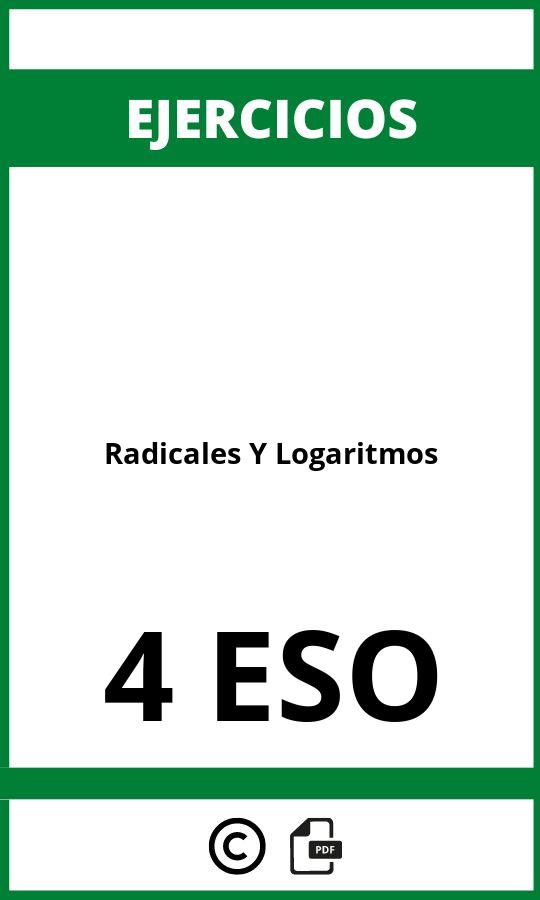 Ejercicios De Radicales Y Logaritmos 4 ESO PDF