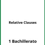 Ejercicios De Relative Clauses 1 Bachillerato PDF