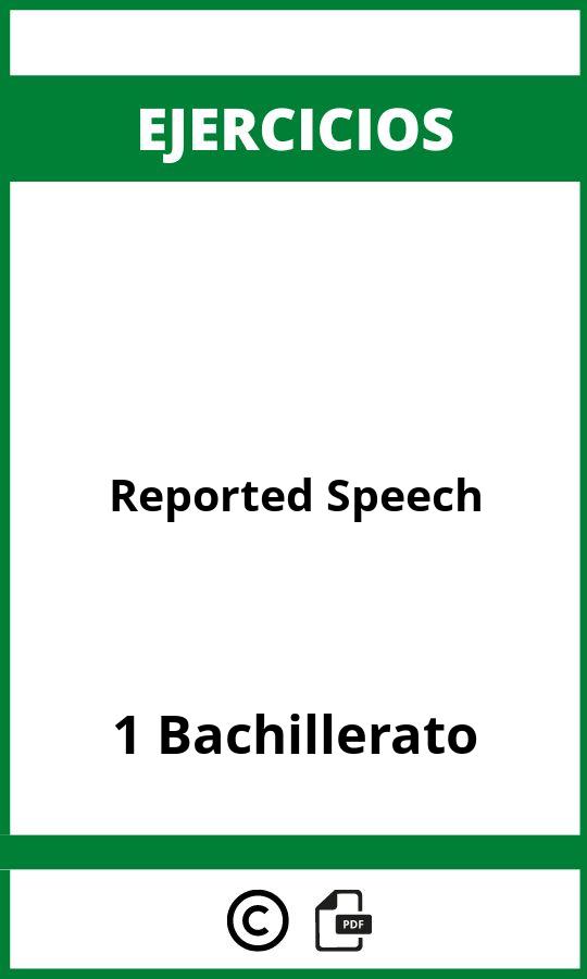 Ejercicios De Reported Speech 1 Bachillerato PDF