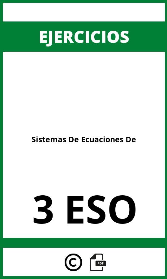 Ejercicios De Sistemas De Ecuaciones De 3 ESO PDF