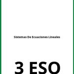 Ejercicios De Sistemas De Ecuaciones Lineales 3 ESO PDF