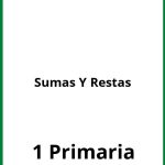 Ejercicios De Sumas Y Restas 1 Primaria PDF