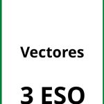 Ejercicios De Vectores 3 ESO PDF