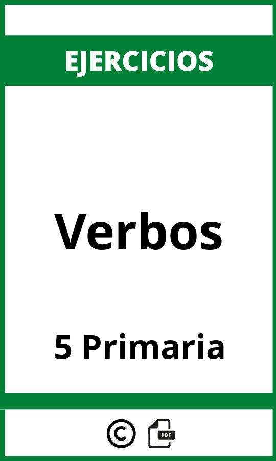 Ejercicios De Verbos 5 Primaria PDF