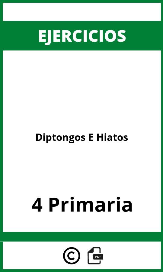 Ejercicios Diptongos E Hiatos 4 Primaria PDF