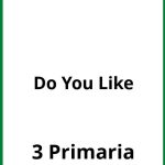 Ejercicios Do You Like 3 Primaria PDF
