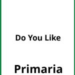 Ejercicios Do You Like Primaria PDF