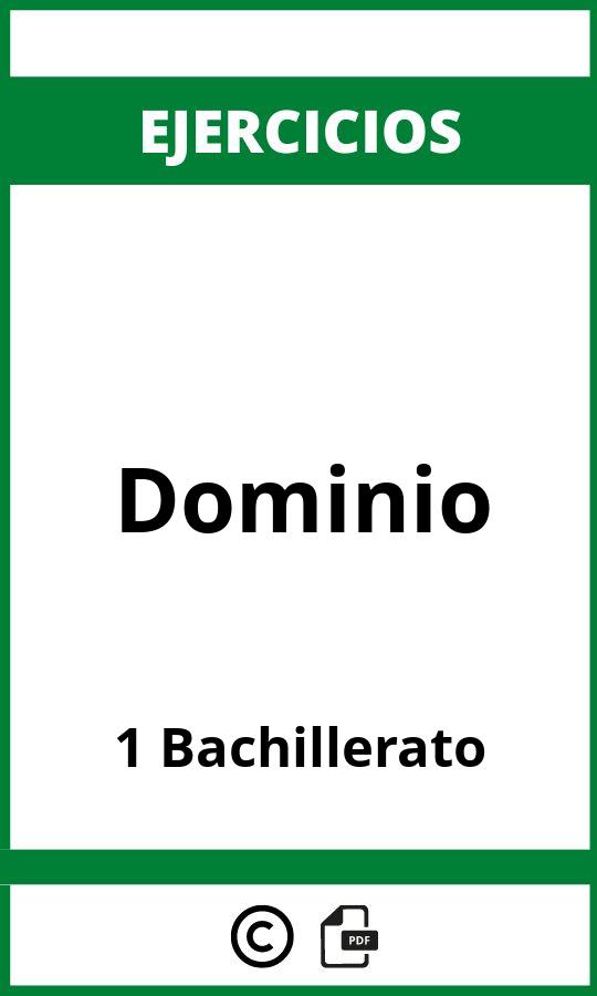 Ejercicios Dominio 1 Bachillerato PDF