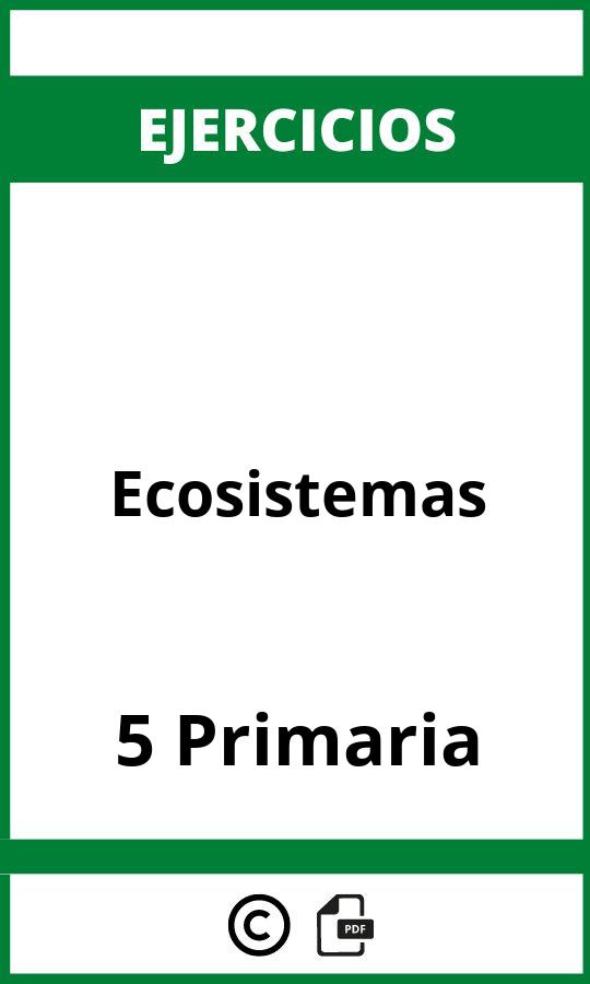 Ejercicios Ecosistemas 5 Primaria PDF