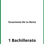 Ejercicios Ecuaciones De La Recta 1 Bachillerato PDF