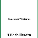 Ejercicios Ecuaciones Y Sistemas 1 Bachillerato PDF