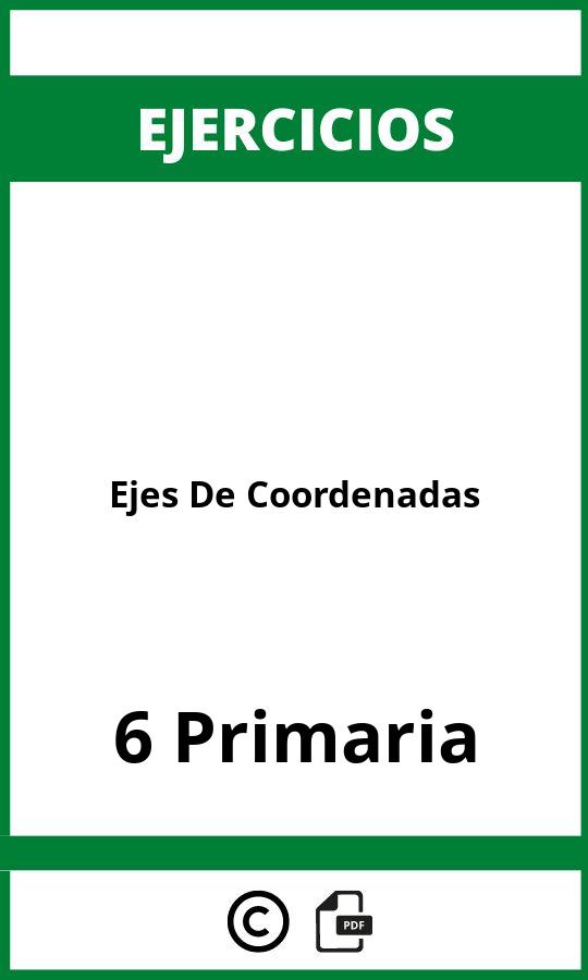 Ejercicios Ejes De Coordenadas 6 Primaria PDF