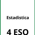 Ejercicios Estadistica 4 ESO PDF