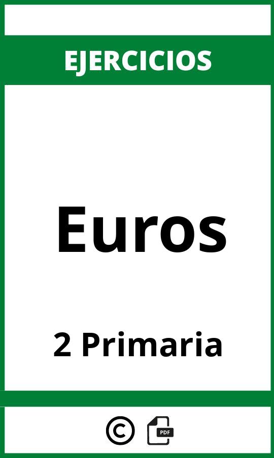 Ejercicios Euros 2 Primaria PDF