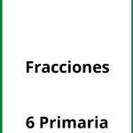 Ejercicios PDF Fracciones 6 Primaria