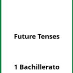 Ejercicios Future Tenses 1 Bachillerato PDF