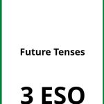 Ejercicios Future Tenses 3 ESO PDF