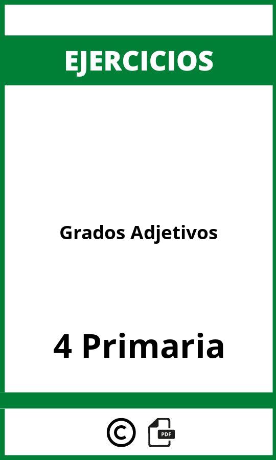 Ejercicios Grados Adjetivos 4 Primaria PDF