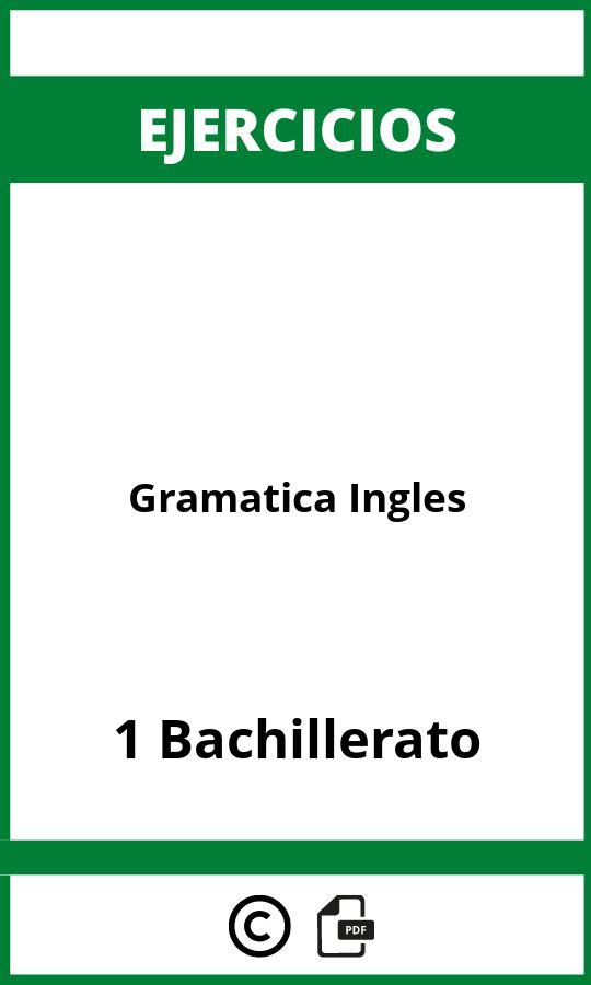 Ejercicios Gramatica Ingles 1 Bachillerato PDF