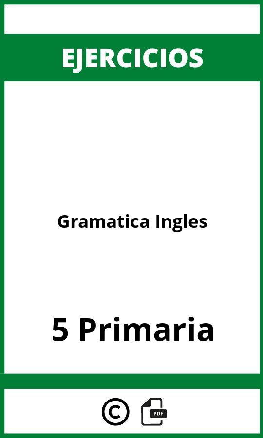 Ejercicios Gramatica Ingles 5 Primaria PDF