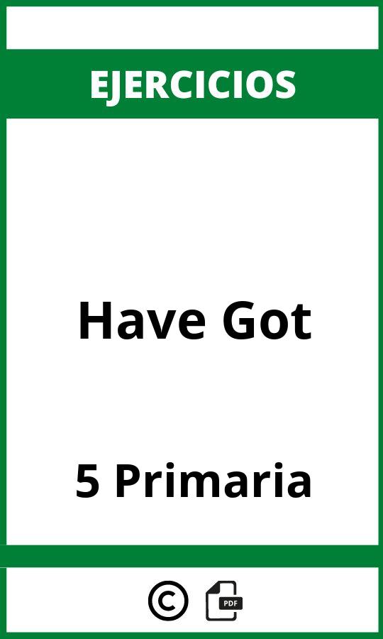 Ejercicios Have Got 5 Primaria PDF