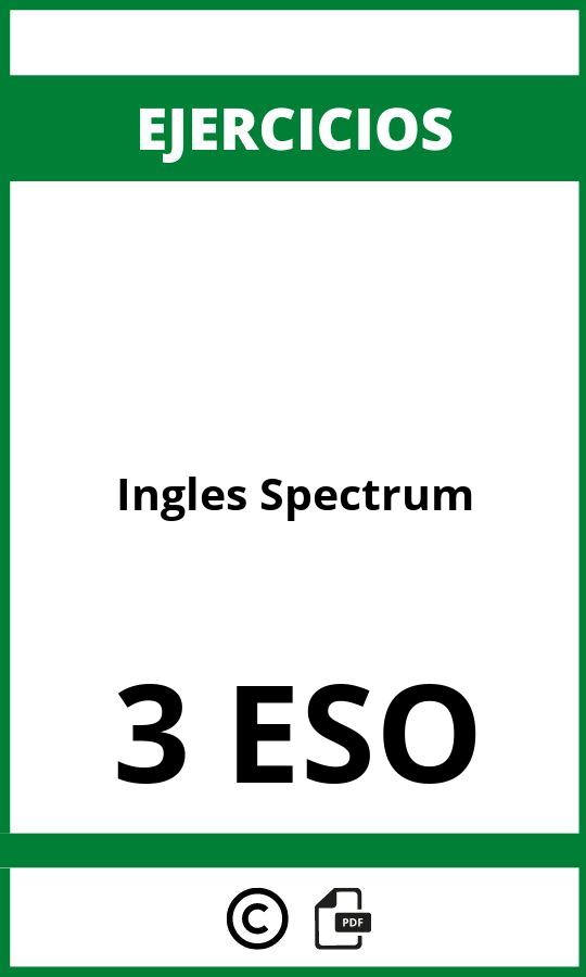 Ejercicios Ingles 3 ESO Spectrum PDF