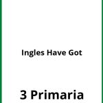 Ejercicios Ingles 3 Primaria PDF Have Got