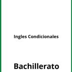 Ejercicios Ingles Condicionales Bachillerato PDF