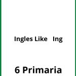 Ejercicios Ingles Like + Ing 6 Primaria PDF