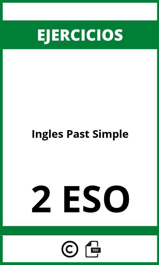Ejercicios Ingles Past Simple 2 ESO PDF