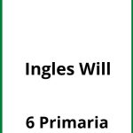 Ejercicios Ingles Will 6 Primaria PDF