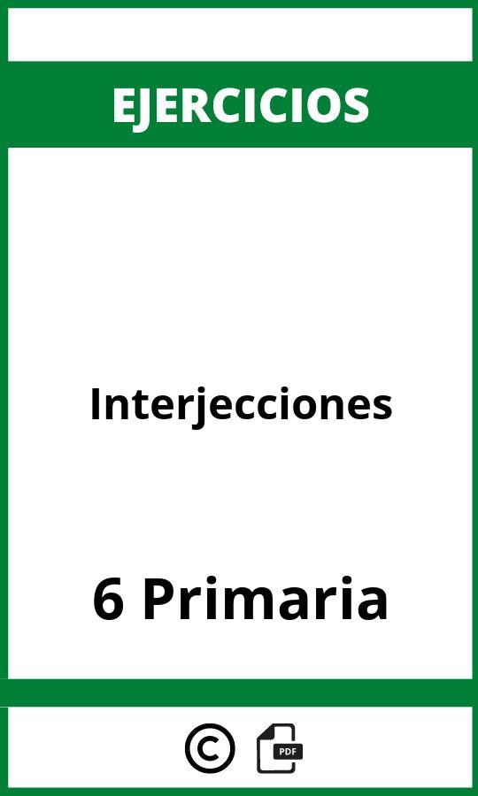 Ejercicios Interjecciones 6 Primaria PDF