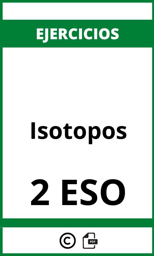 Ejercicios Isotopos 2 ESO PDF