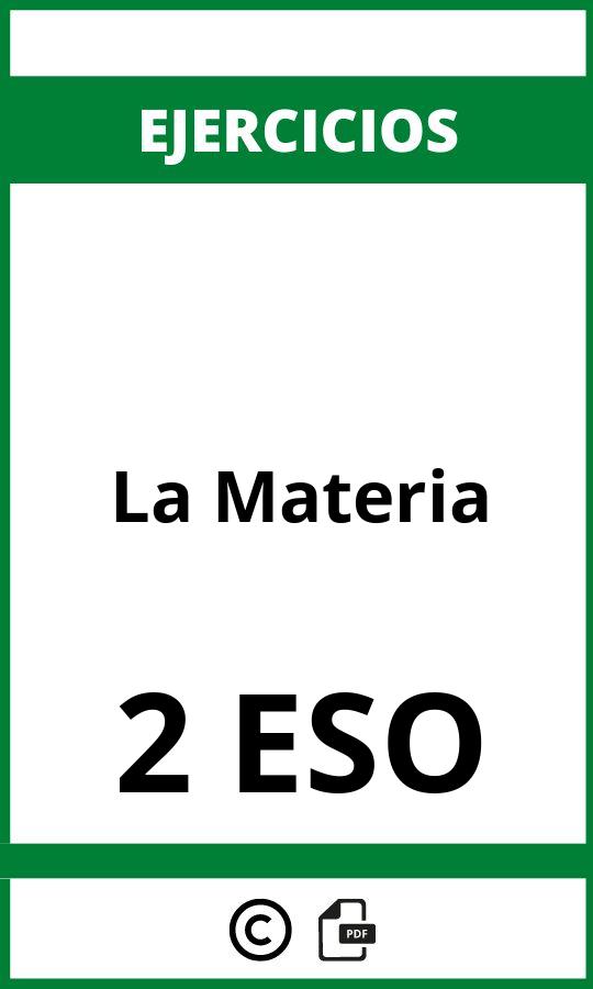 Ejercicios La Materia 2 ESO PDF