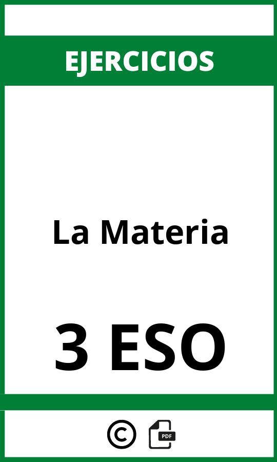 Ejercicios La Materia 3 ESO PDF