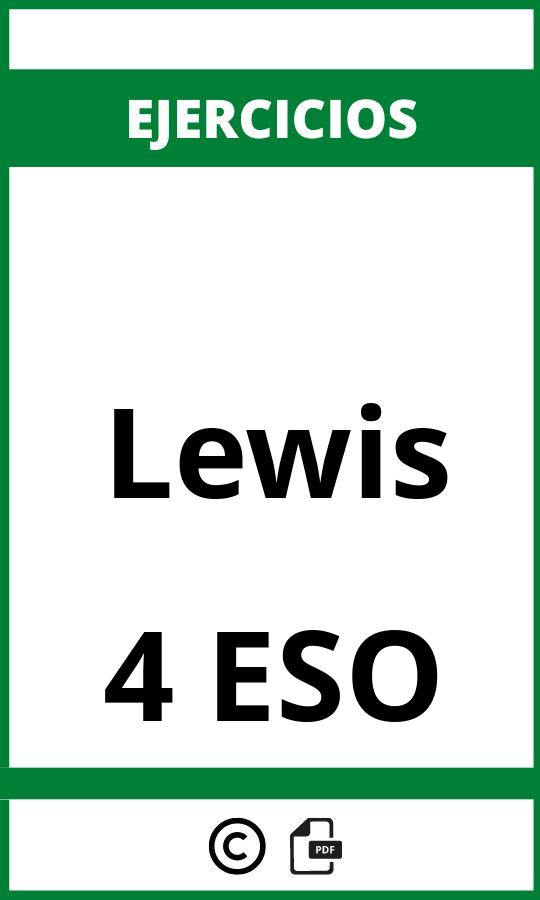 Ejercicios Lewis 4 ESO PDF