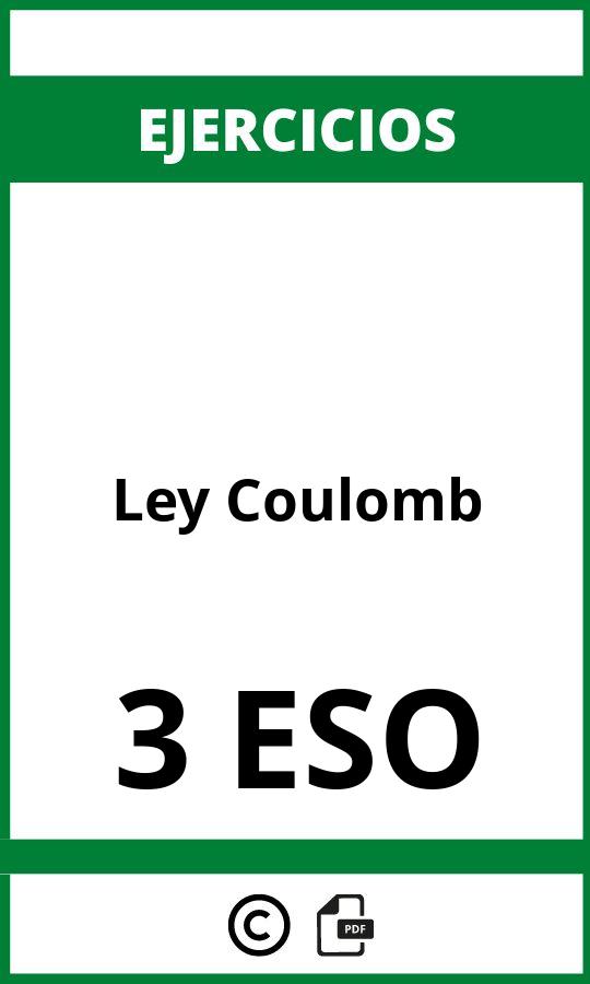 Ejercicios Ley Coulomb 3 ESO PDF