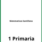 Ejercicios Matematicas 1 Primaria Santillana PDF